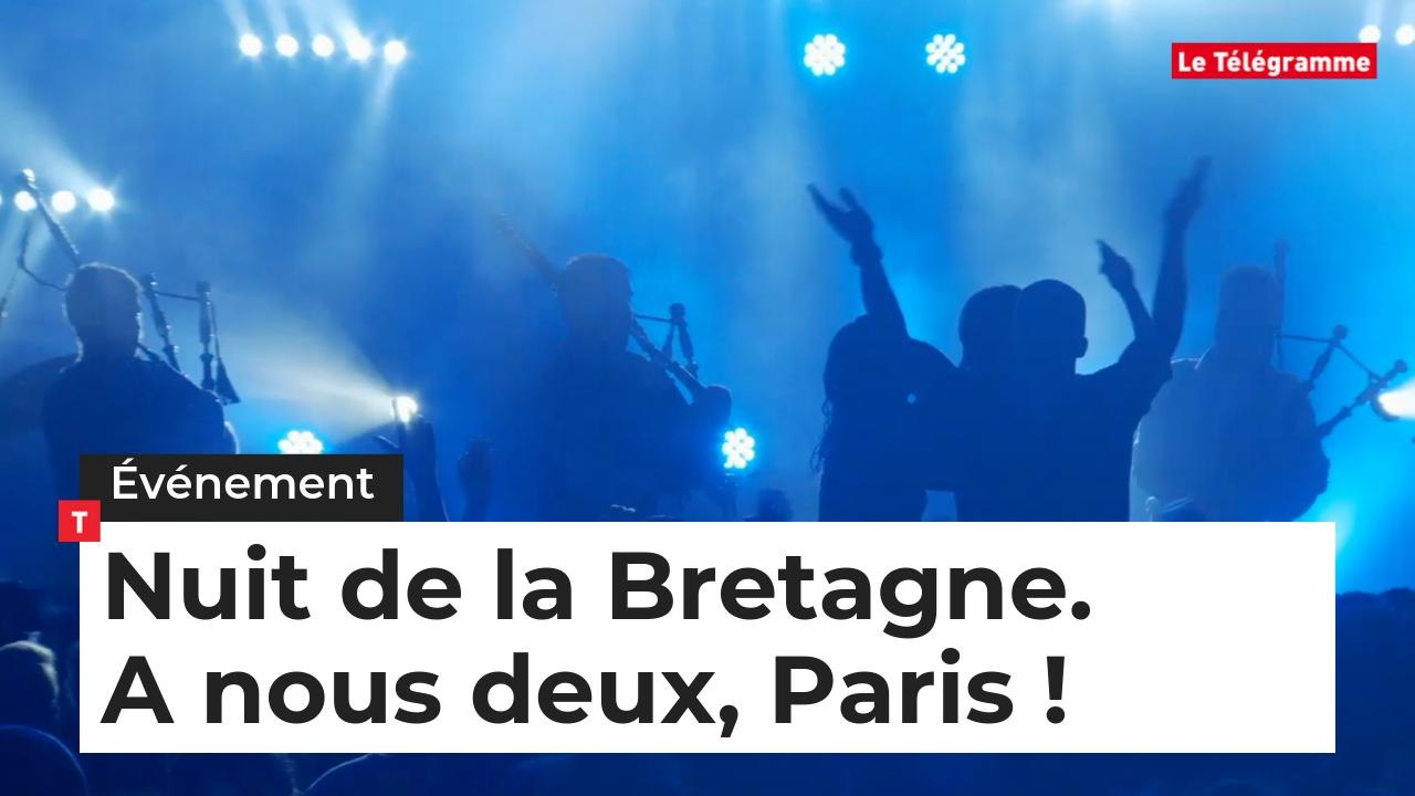 Nuit de la Bretagne. A nous deux, Paris !