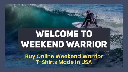 Buy Inspire and motivation printed T-Shirts | WEEKEND WARRIOR