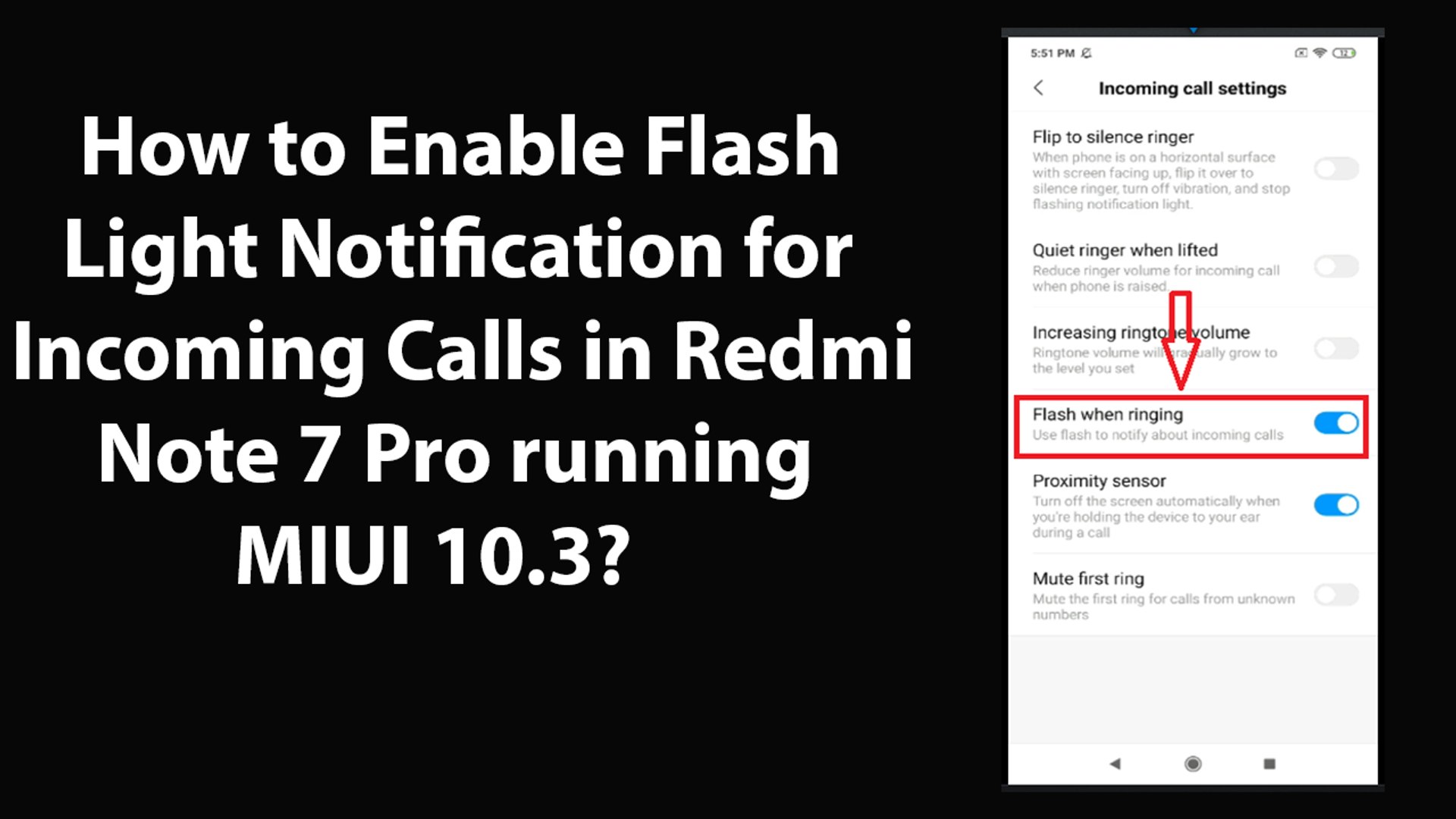 How to Enable Flash Light Notification for Incoming Calls in Redmi Note 7  Pro running MIUI ? - video Dailymotion