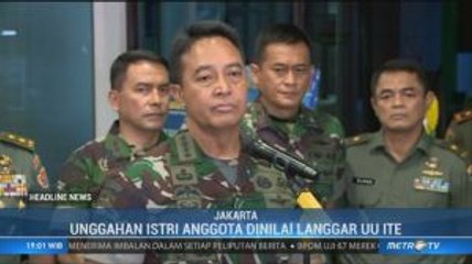 Istri Anggota TNI Cibir Kondisi Wiranto di Medsos