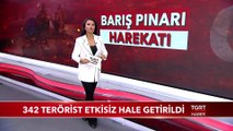 342 Terörist Etkisiz Hale Getirildi
