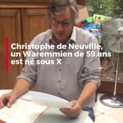 Christophe de Neuville, un Waremmien, né sous X cherche ses parents bioologiques