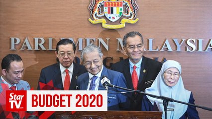 Dr M on Budget 2020: Everyone got something out of it, everyone’s happy