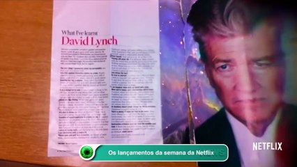 Os lançamentos da semana da Netflix