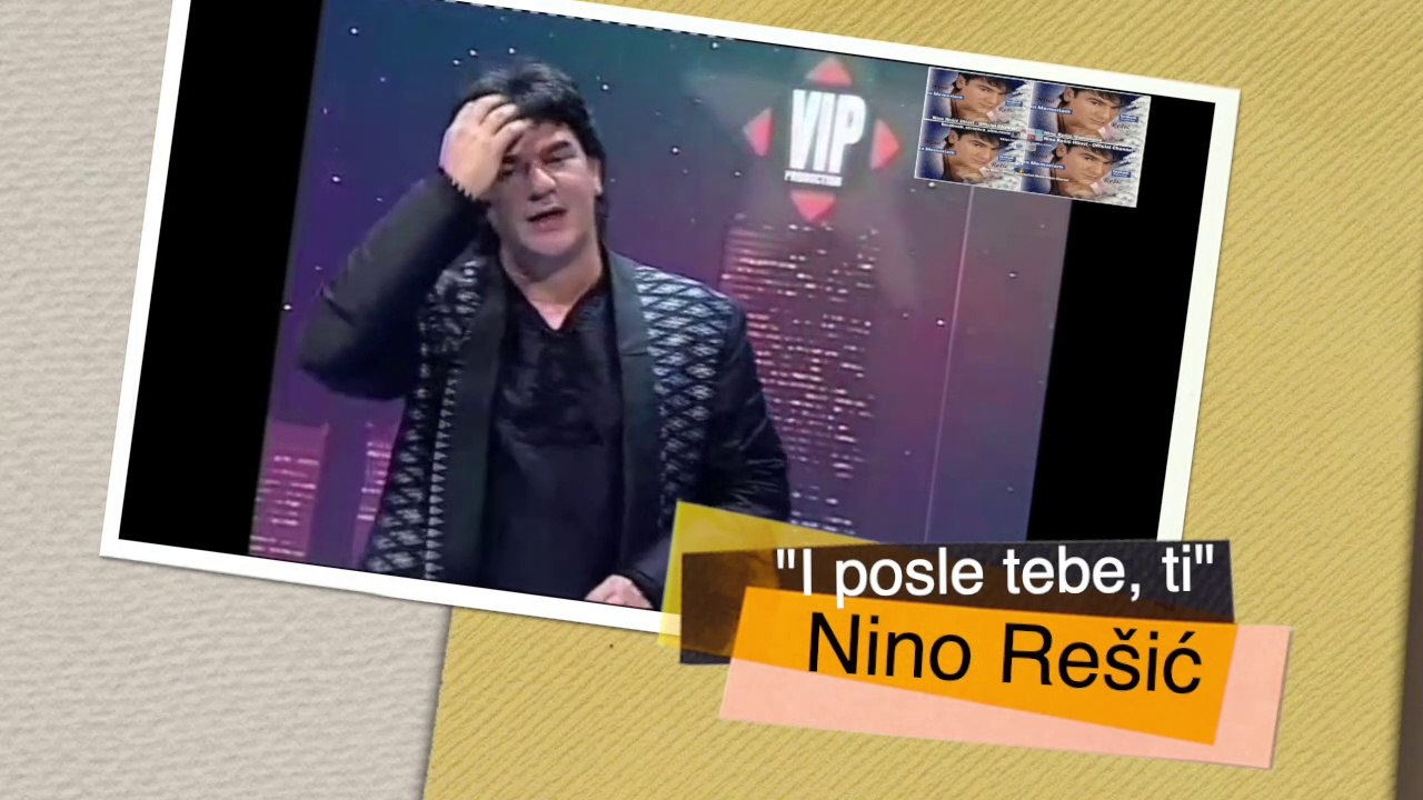 NINO REŠIĆ - I POSLE TEBE, TI (Playback VIP)