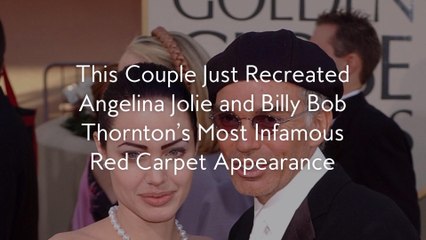 This Couple Just Recreated Angelina Jolie and Billy Bob Thornton's Most Infamous Red Carpet Appearance