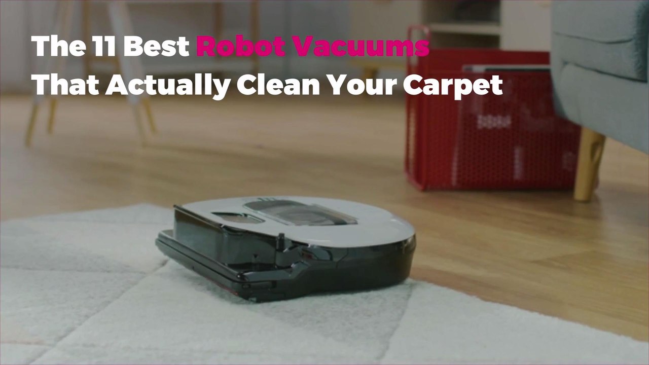 The 11 Best Robot Vacuums That Actually Clean Your Carpet