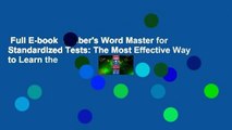 Full E-book  Gruber's Word Master for Standardized Tests: The Most Effective Way to Learn the