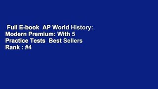 Full E-book  AP World History: Modern Premium: With 5 Practice Tests  Best Sellers Rank : #4