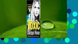 Any Format For Kindle  Toxic by Jacqui Rose