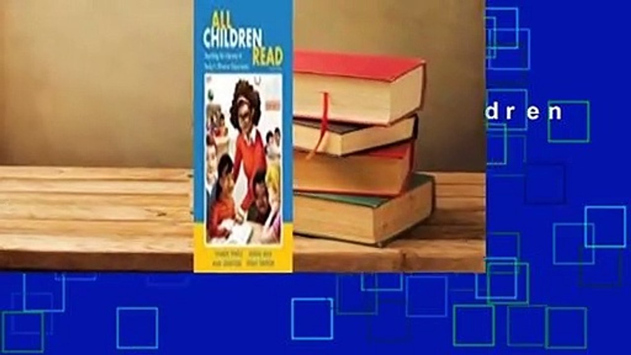 Full E-book  All Children Read: Teaching for Literacy in Today's Diverse Classrooms  For Kindle