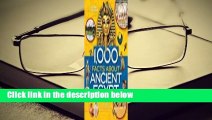 [BEST SELLING]  1,000 Facts about Ancient Egypt