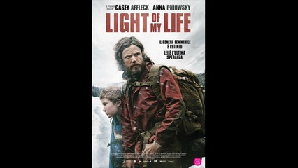 LIGHT OF MY LIFE (2019) italiano Gratis