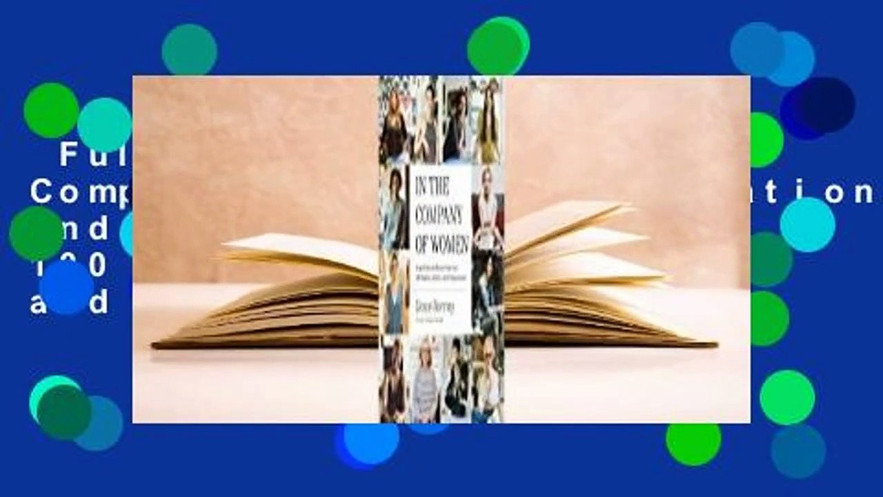 Full version  In the Company of Women: Inspiration and Advice from over 100 Makers, Artists, and