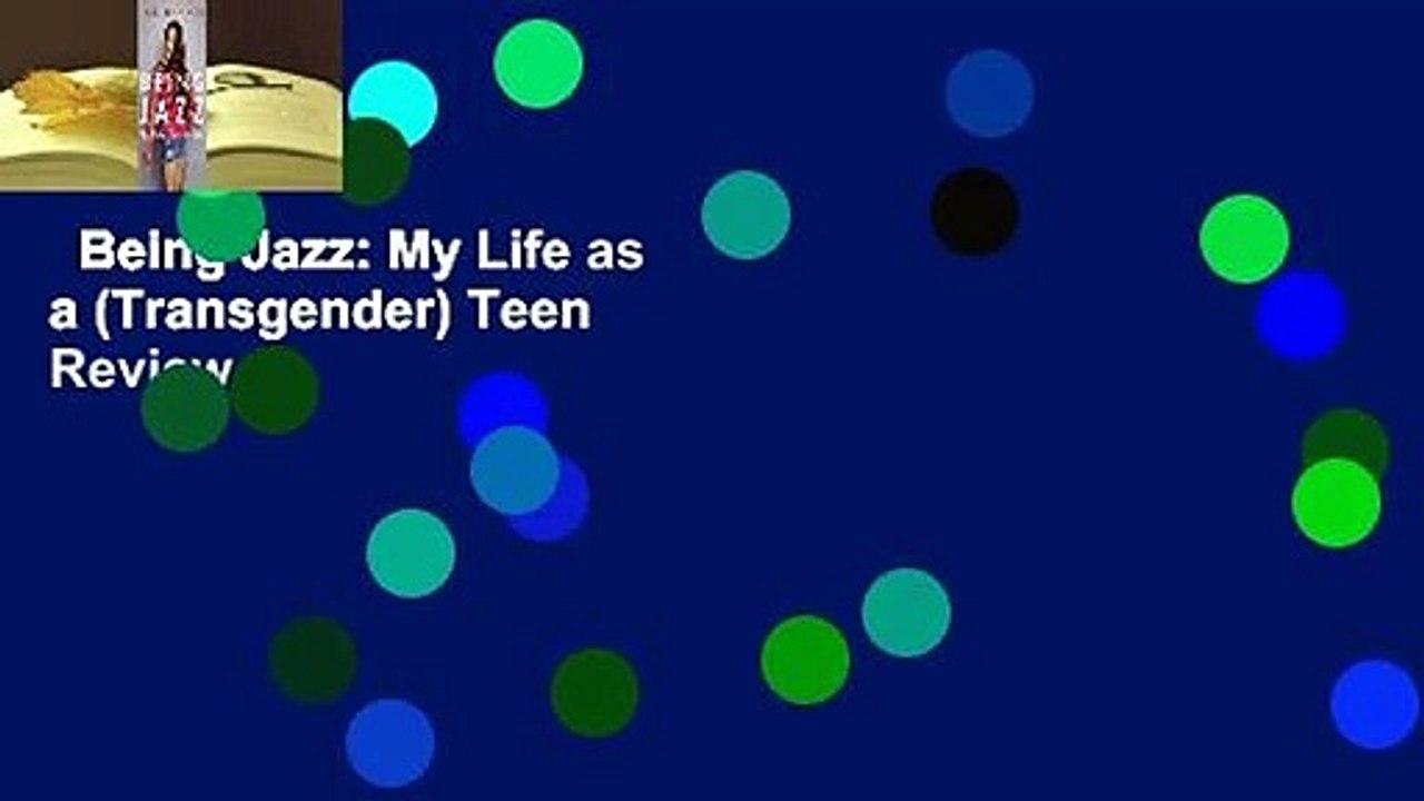 Being Jazz: My Life as a (Transgender) Teen  Review