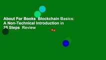 About For Books  Blockchain Basics: A Non-Technical Introduction in 25 Steps  Review