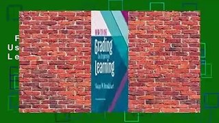 Full E-book  How to Use Grading to Improve Learning  Review