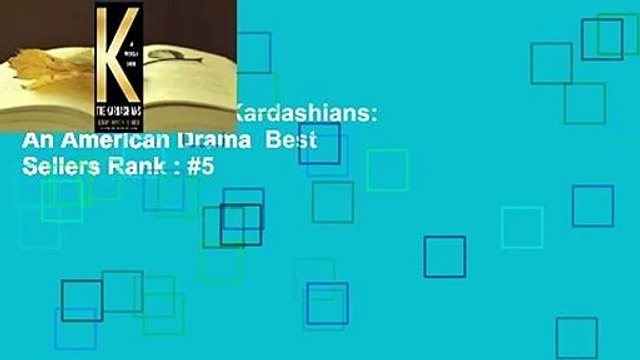 Full version The Kardashians: An American Drama Best Sellers Rank : #5
