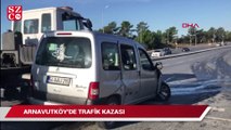 Arnavutköy'de trafik kazası: 2 yaralı