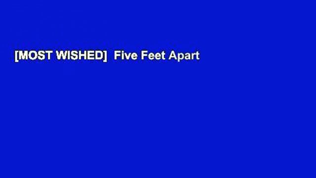 [MOST WISHED] Five Feet Apart