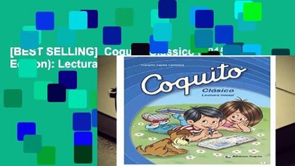[BEST SELLING]  Coquito Classico (2015 Edition): Lectura Inicial
