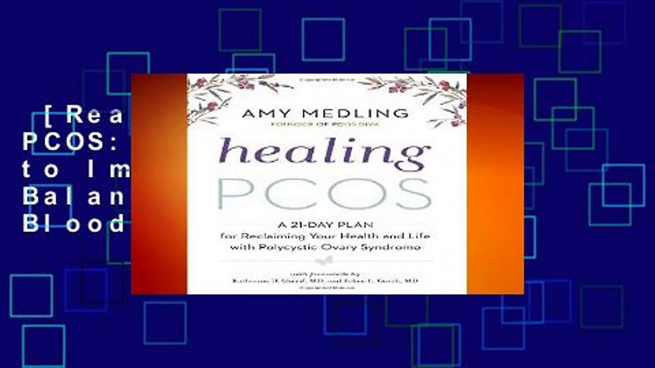 [Read] THRIVE WITH PCOS: A 21-Day Plan to Improve Fertility, Balance Hormones and Blood Sugar,