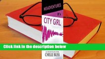 Full version  Misadventures of a City Girl  Best Sellers Rank : #3