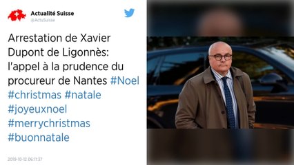 Arrestation de Xavier Dupont de Ligonnès : le procureur de Nantes appelle à la "prudence"
