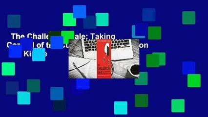 The Challenger Sale: Taking Control of the Customer Conversation  For Kindle