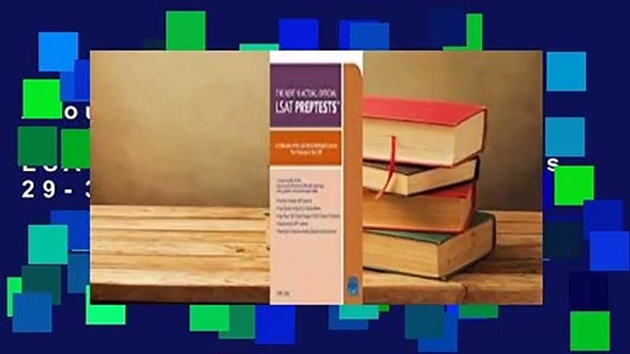 About For Books  10 Next, Actual Official LSAT Preptests: (preptests 29-38)  Review