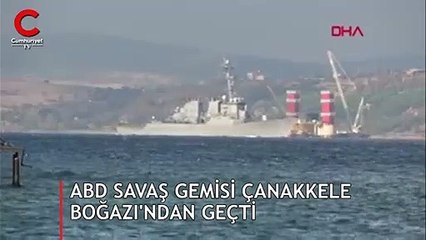 ABD savaş gemisi böyle geçti