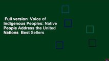 Full version  Voice of Indigenous Peoples: Native People Address the United Nations  Best Sellers