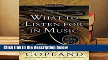Full E-book  What to Listen For in Music (Signet Classics)  Review