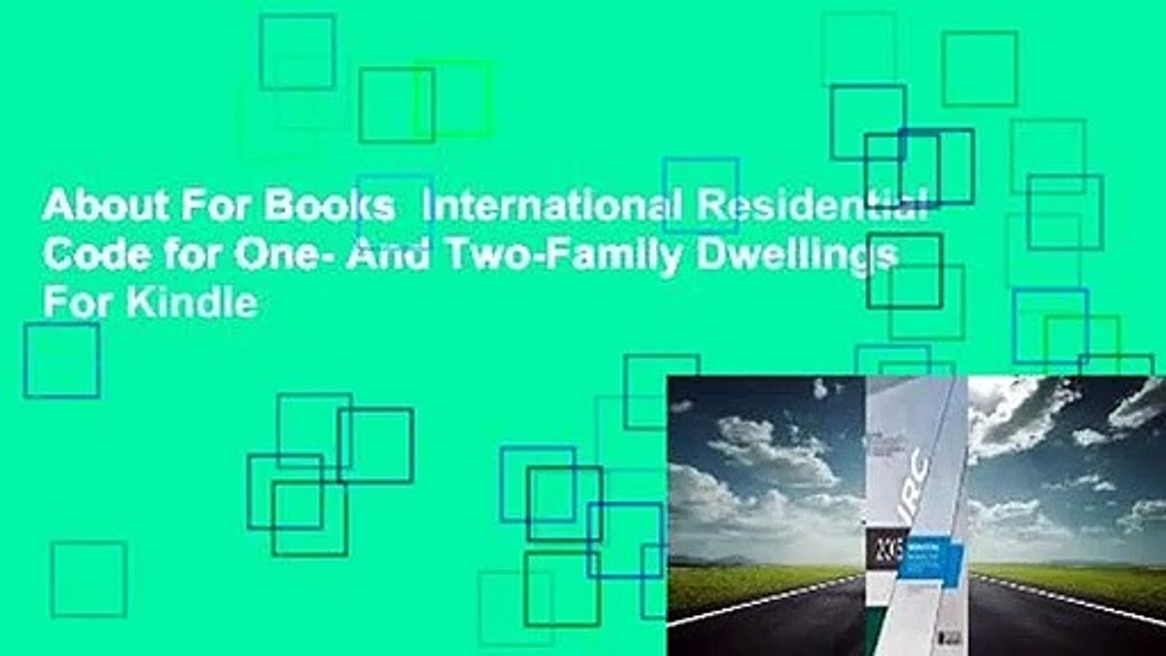 About For Books  International Residential Code for One- And Two-Family Dwellings  For Kindle