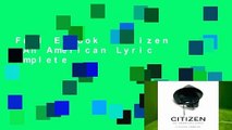 Full E-book  Citizen : An American Lyric Complete