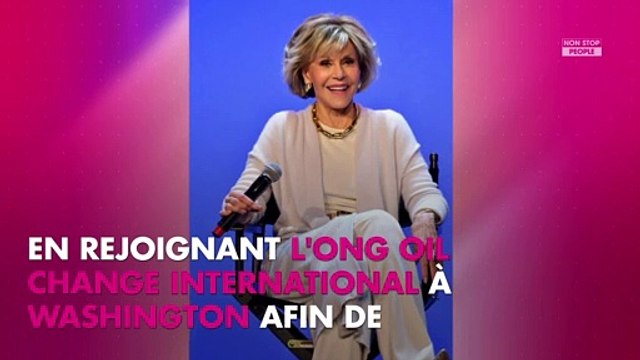 Jane Fonda manifeste pour l'environnement… et se fait arrêter