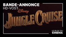 JUNGLE CRUISE : bande-annonce [HD-VOST]