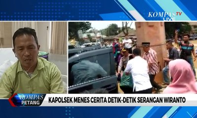 Simak! Kapolsek Menes Cerita Detik-Detik Penyerangan Wiranto