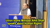 Redefine human rights in Indian context: Amit Shah