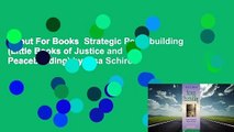 About For Books  Strategic Peacebuilding (Little Books of Justice and Peacebuilding) by Lisa Schirch
