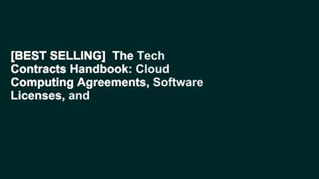 [BEST SELLING] The Tech Contracts Handbook: Cloud Computing Agreements, Software Licenses, and