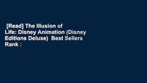 [Read] The Illusion of Life: Disney Animation (Disney Editions Deluxe)  Best Sellers Rank : #1