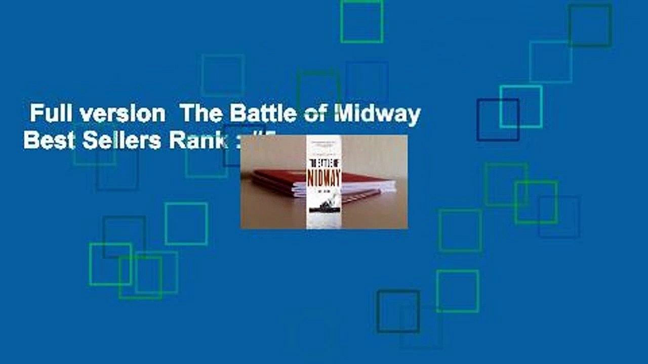 Full version  The Battle of Midway  Best Sellers Rank : #5