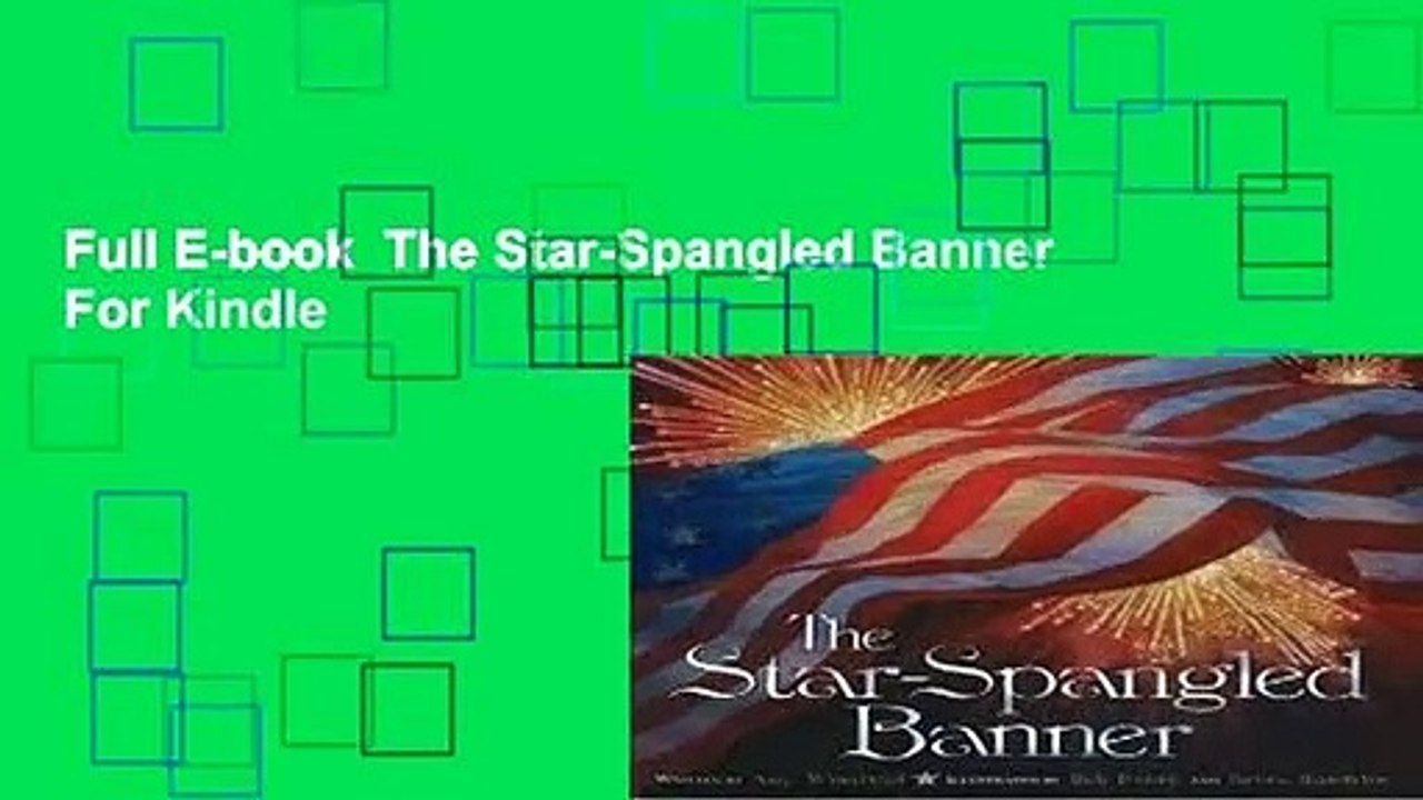 Full E-book  The Star-Spangled Banner  For Kindle
