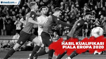 Hasil Kualifikasi Piala Eropa 2020