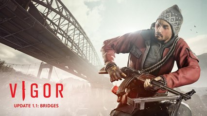 Vigor – 1.1 Update Teaser