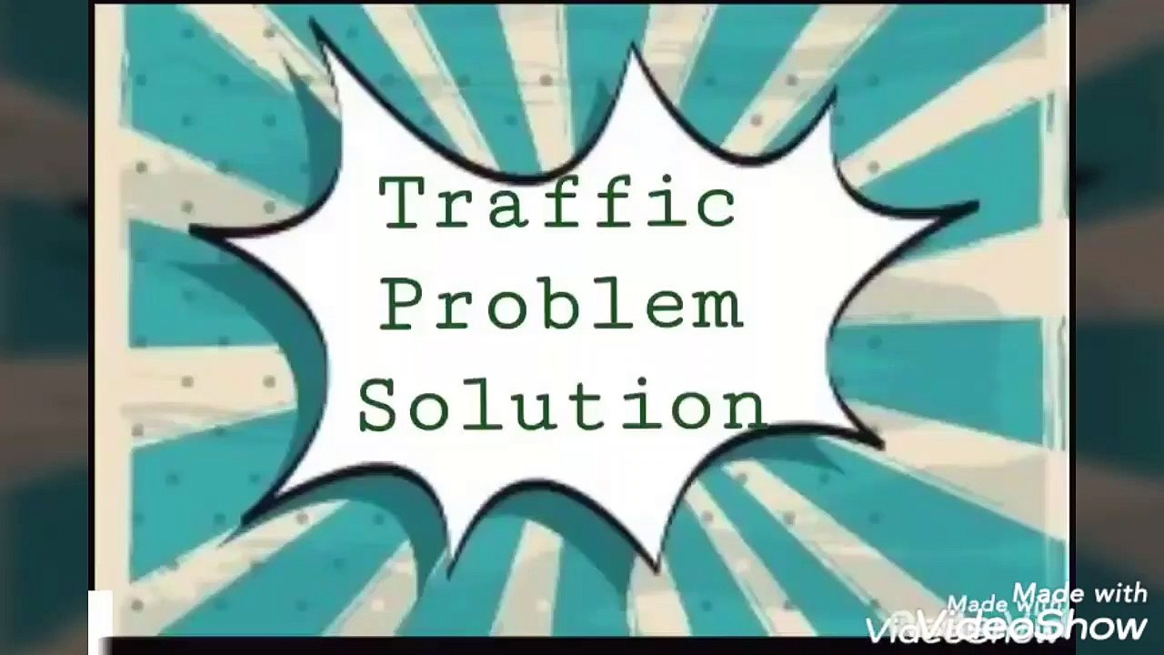 Episode 34: Traffic Problem Solution #idea