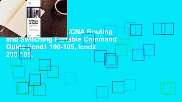 About For Books CCNA Routing and Switching Portable Command Guide (Icnd1 100-105, Icnd2 200-105,