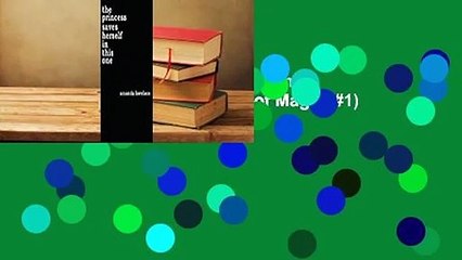 The Princess Saves Herself in this One (Women are Some Kind of Magic, #1) Complete