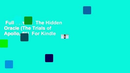 Full version  The Hidden Oracle (The Trials of Apollo, #1)  For Kindle